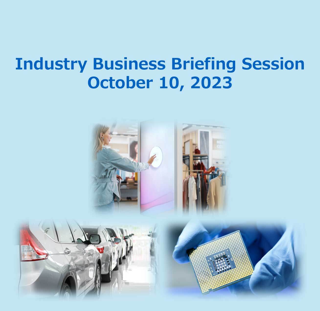 Industry Business Briefing Session