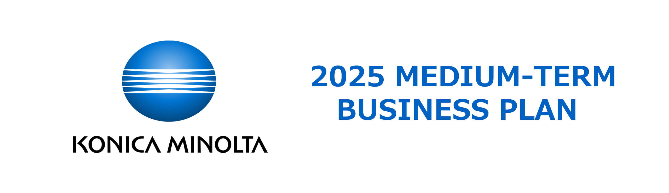 2025 Medium-Term Business Plan.
