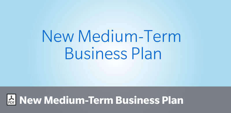 New Medium-Term Business Plan
